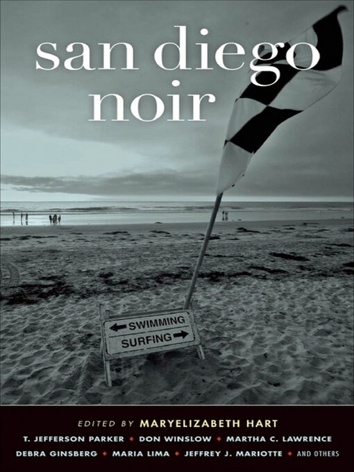 Title details for San Diego Noir by Maryelizabeth Hart - Available